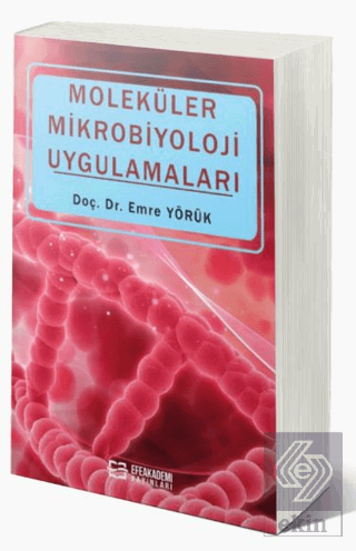 Moleküler Mikrobiyoloji Uygulamaları