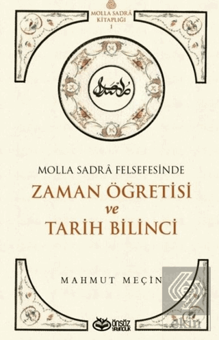 Molla Sadra Felsefesinde Zaman Öğretisi ve Tarih B