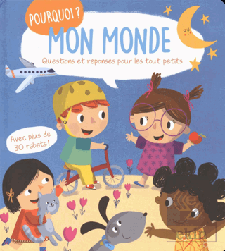 Mon MondeQuestions Et Reponses Pour Les Tout-Peti