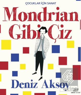 Mondrian Gibi Çiz