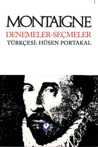 Montaigne Denemeler Seçmeler