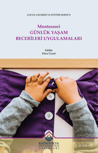 Montessori Günlük Yaşam Becerileri Uygulamaları