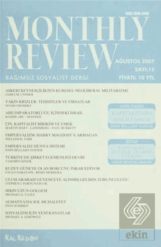 Monthly Review Bağımsız Sosyalist Dergi Sayı: 15 /