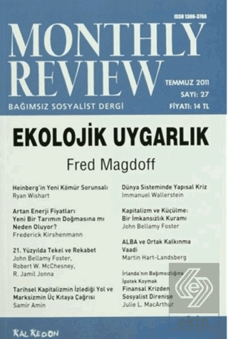 Monthly Review Bağımsız Sosyalist Dergi Sayı: 27 /