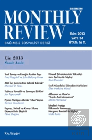 Monthly Review Bağımsız Sosyalist Dergi Sayı: 34 /