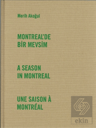 Montreal\'de Bir Mevsim