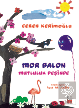 Mor Balon Mutluluk Peşinde