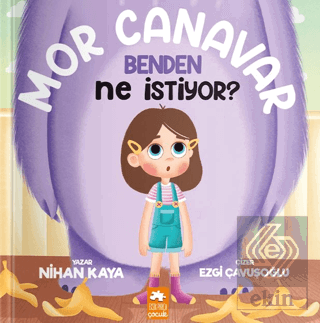 Mor Canavar Benden Ne İstiyor?