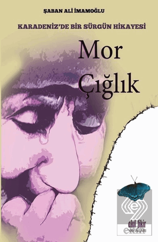 Mor Çığlık