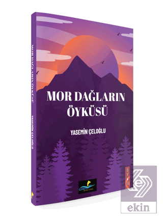 Mor Dağların Öyküsü