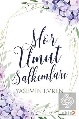 Mor Umut Salkımları