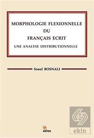 Morphologle Flexıonnelle Du Francaıs Ecrıt Une Ana