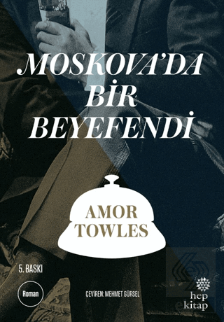 Moskova\'da Bir Beyefendi