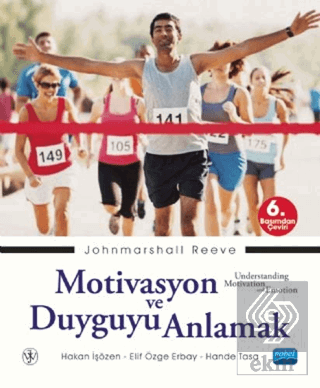 Motivasyon ve Duyguyu Anlamak