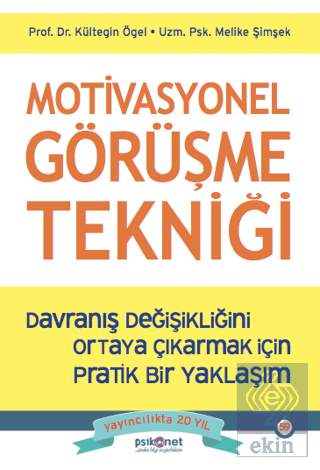 Motivasyonel Görüşme Tekniği - Davranış Değişikliğ