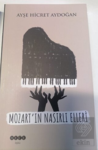 Mozart'ın Nasırlı Elleri