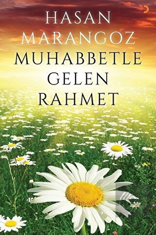 Muhabbetle Gelen Rahmet