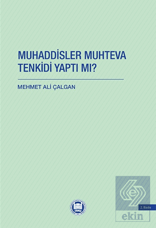 Muhaddisler Muhteva Tenkidi Yaptı Mı?