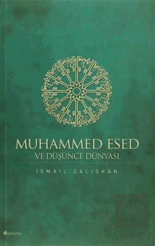 Muhammed Esed ve Düşünce Dünyası