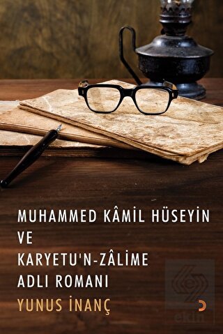 Muhammed Kamil Hüseyin ve Karyetu'n Zalime Adlı Ro