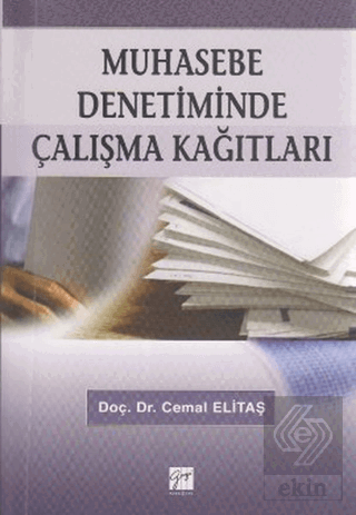 Muhasebe Denetiminde Çalışma Kağıtları