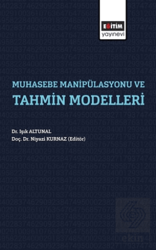 Muhasebe Manipülasyonu ve Tahmin Modelleri