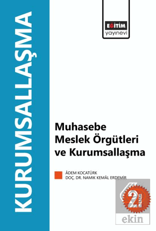 Muhasebe Meslek Örgütleri ve Kurumsallaşma