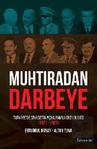 Muhtıradan Darbeye