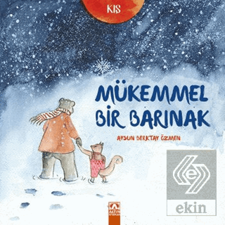 Mükemmel Bir Barınak