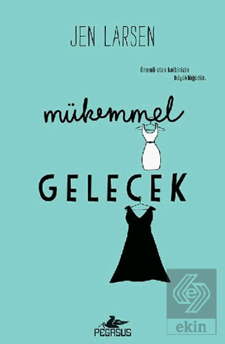 Mükemmel Gelecek