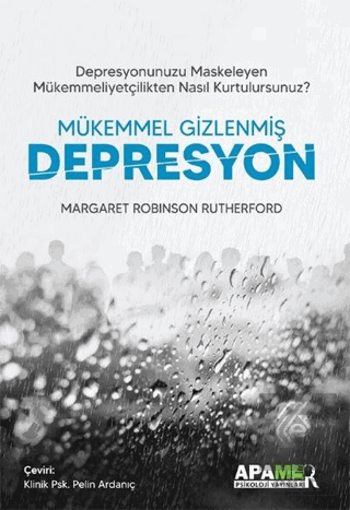 Mükemmel Gizlenmiş Depresyon