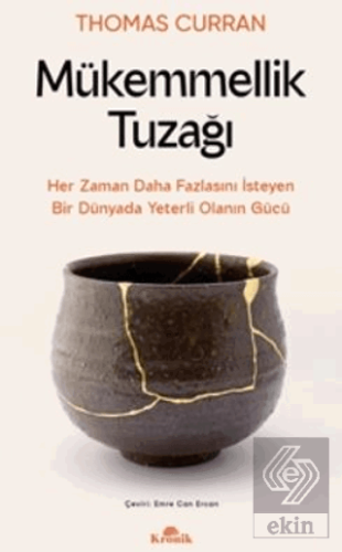 Mükemmellik Tuzağı