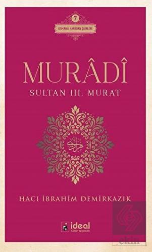 Muradi - Sultan 3. Murat