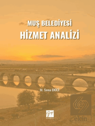 Muş Belediyesi Hizmet Analizi