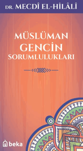 Müslüman Gencin Sorumlulukları