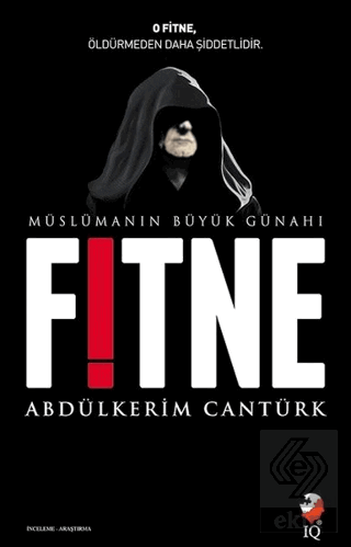 Müslümanın Büyük Günahı Fitne