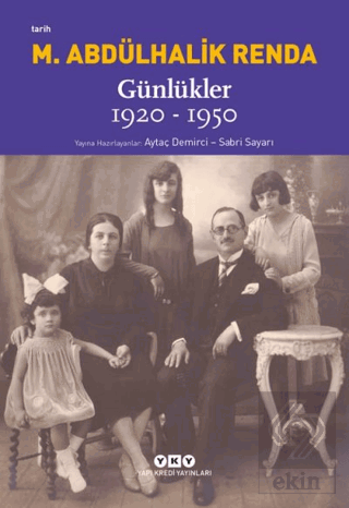 Mustafa Abdülhalik Renda Günlükler 1920-1950