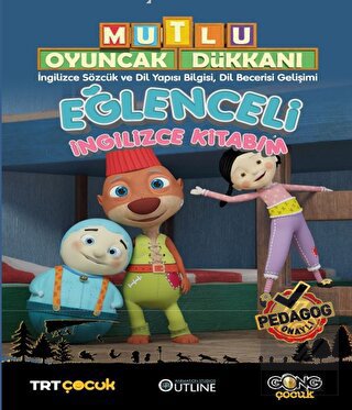 Mutlu Oyuncak Dükkanı - Eğlenceli Ve Etkinlikli İn