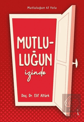 Mutluluğun İzinde