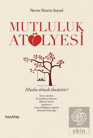 Mutluluk Atölyesi