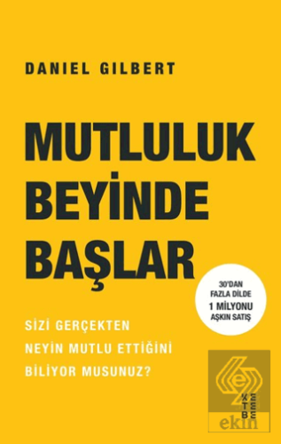 Mutluluk Beyinde Başlar