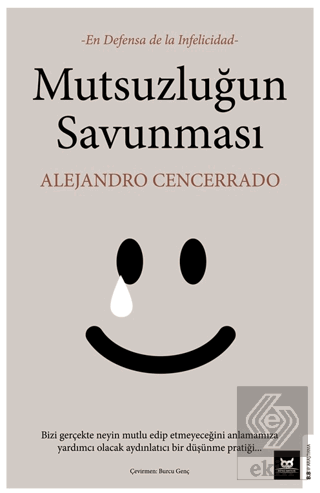 Mutsuzluğun Savunması