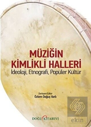 Müziğin Kimlikli Halleri