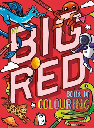 My Big Red Book Of Colouring