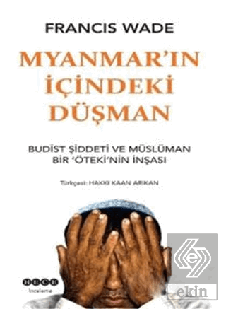 Myanmar\'ın İçindeki Düşman