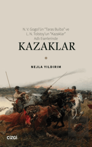 N. V. Gogol'ün "Taras Bulba" ve L. N. Tolstoy'un "