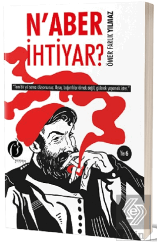 N\'aber İhtiyar?