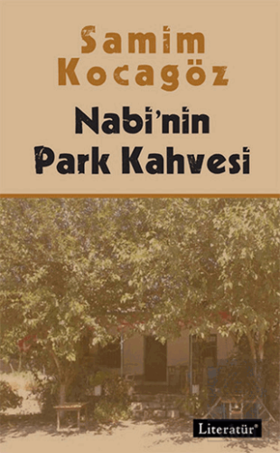 Nabi\'nin Park Kahvesi