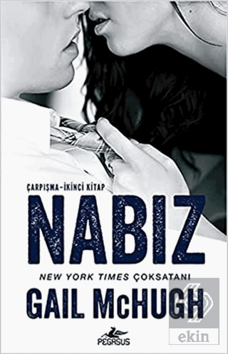 Çarpışma-İkinci Kitap: Nabız