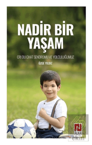 Nadir Bir Yaşam